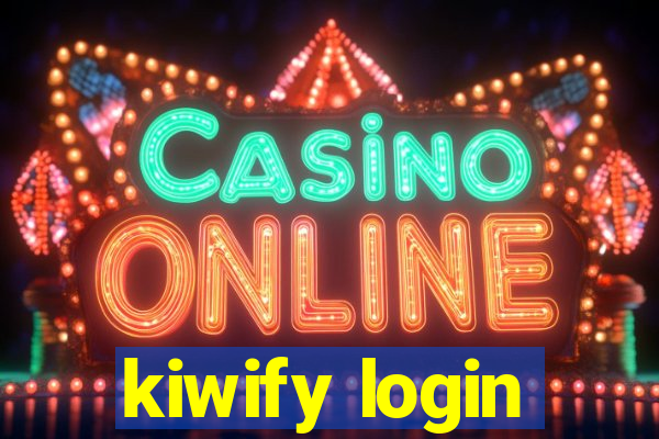 kiwify login